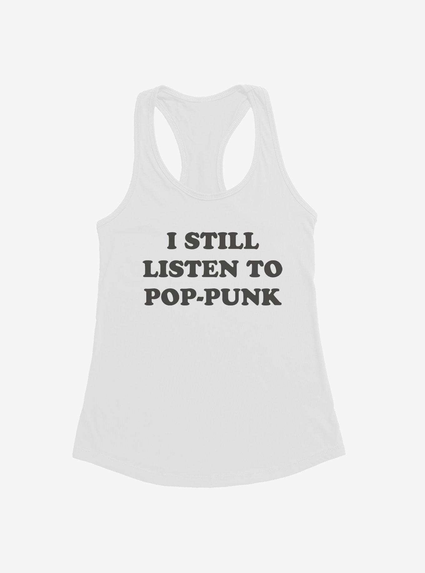 I Still Listen To Pop-Punk Girls Tank - WHITE | Hot Topic