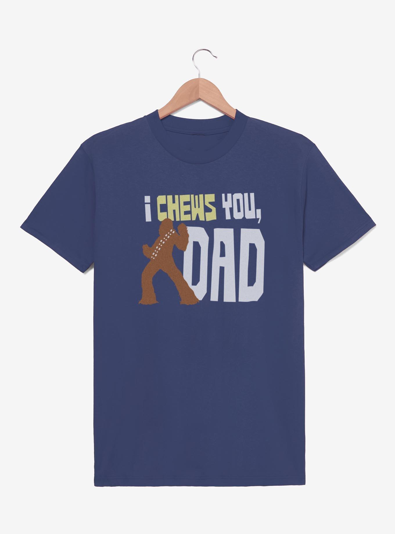 Star Wars I Chews You Dad T-Shirt, , hi-res