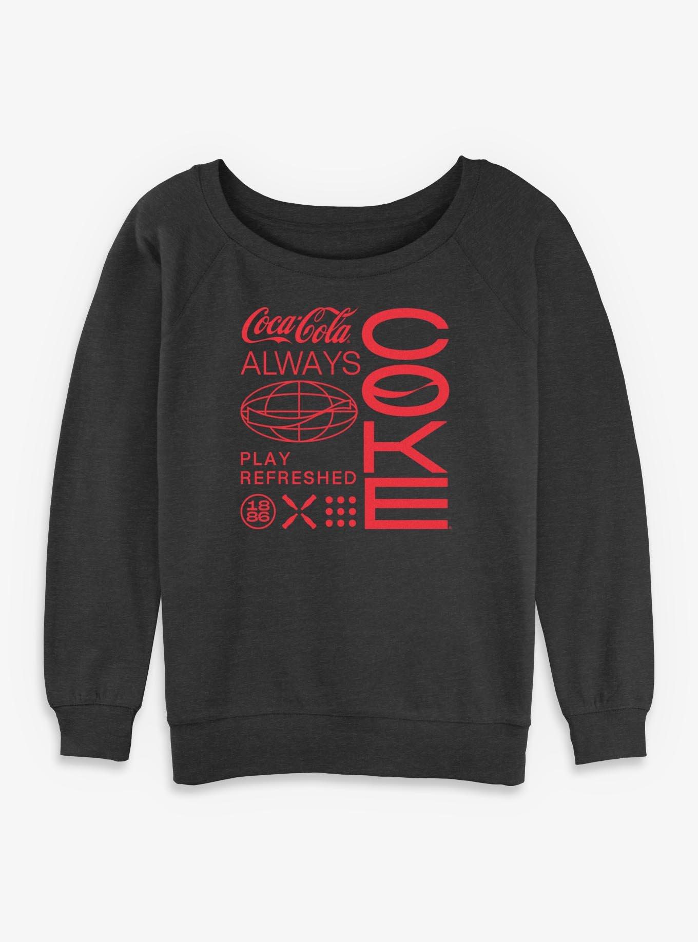 Coca-Cola Coke Always Womens Slouchy Sweatshirt