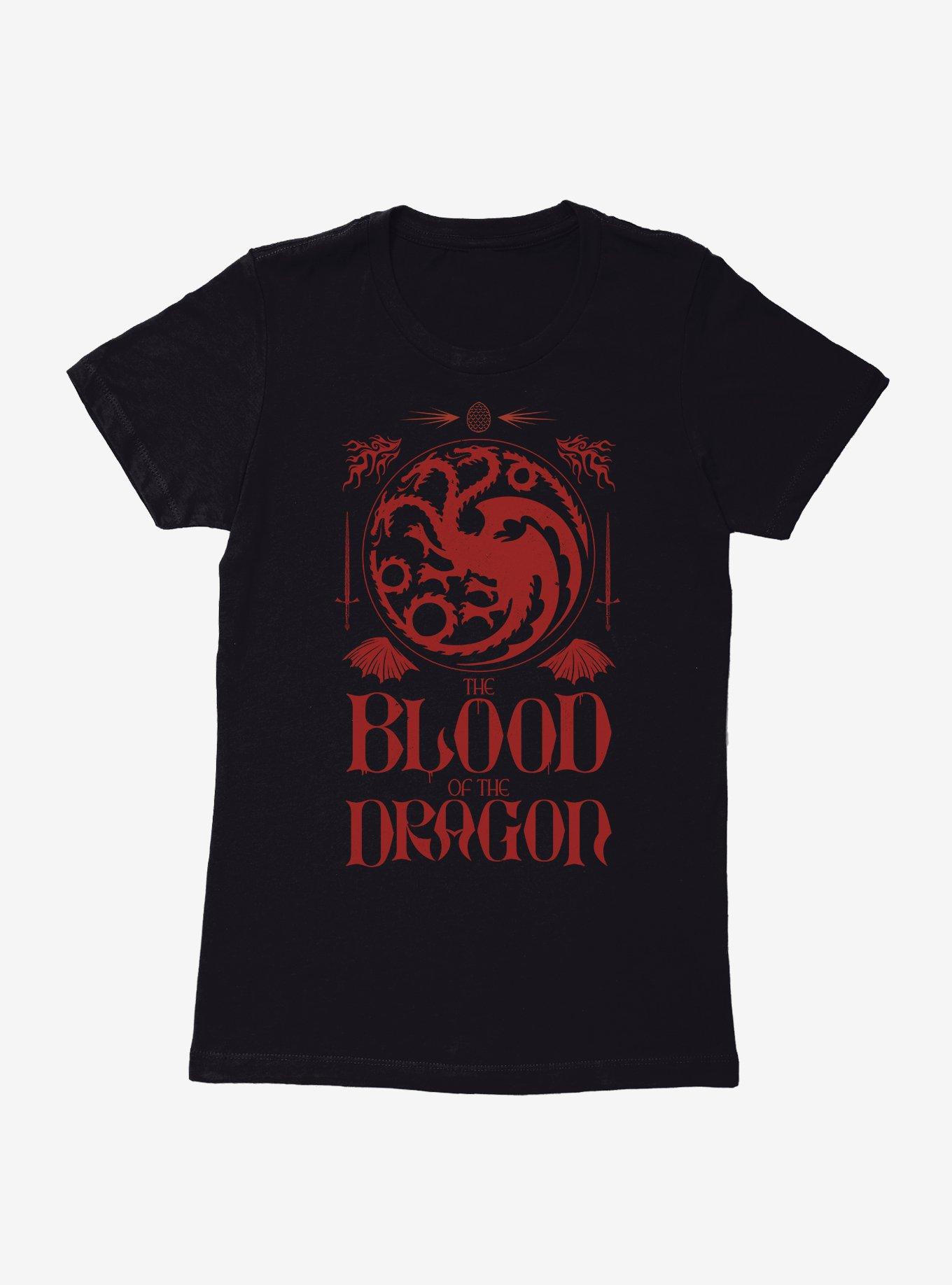 House of the Dragon Blood Womens T-Shirt