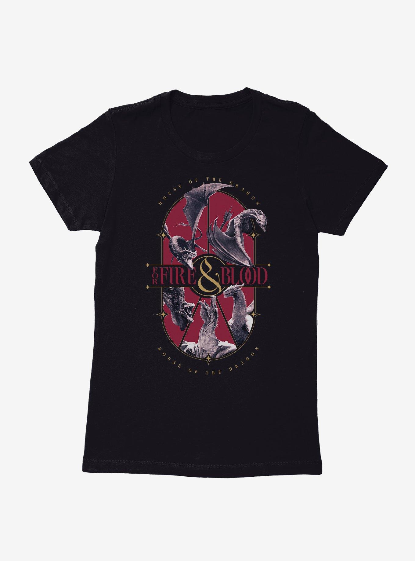 House Of The Dragon For Fire & Blood Womens T-Shirt, , hi-res