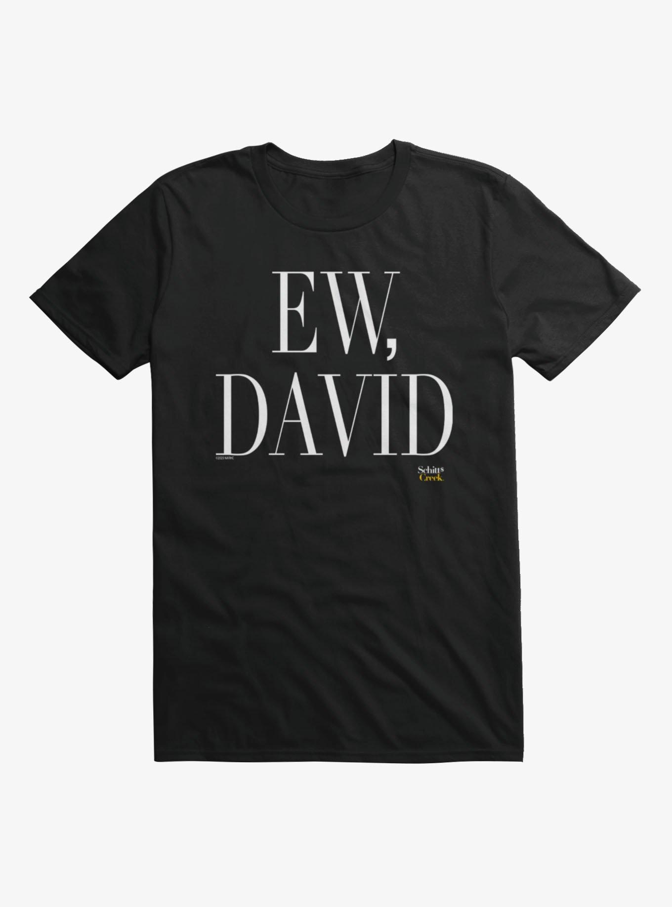 Schitt's Creek Big Ew, David T-Shirt, BLACK, hi-res view 1