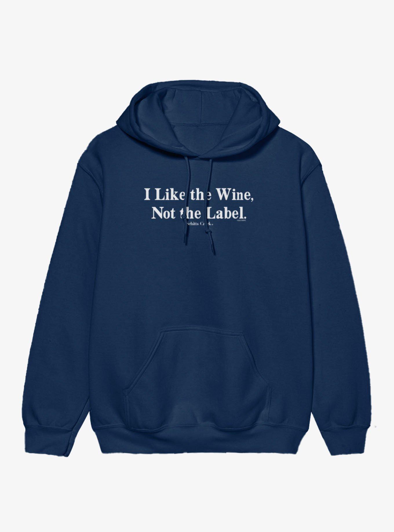 Schitt's Creek I Like The Wine Not Label Hoodie, , hi-res