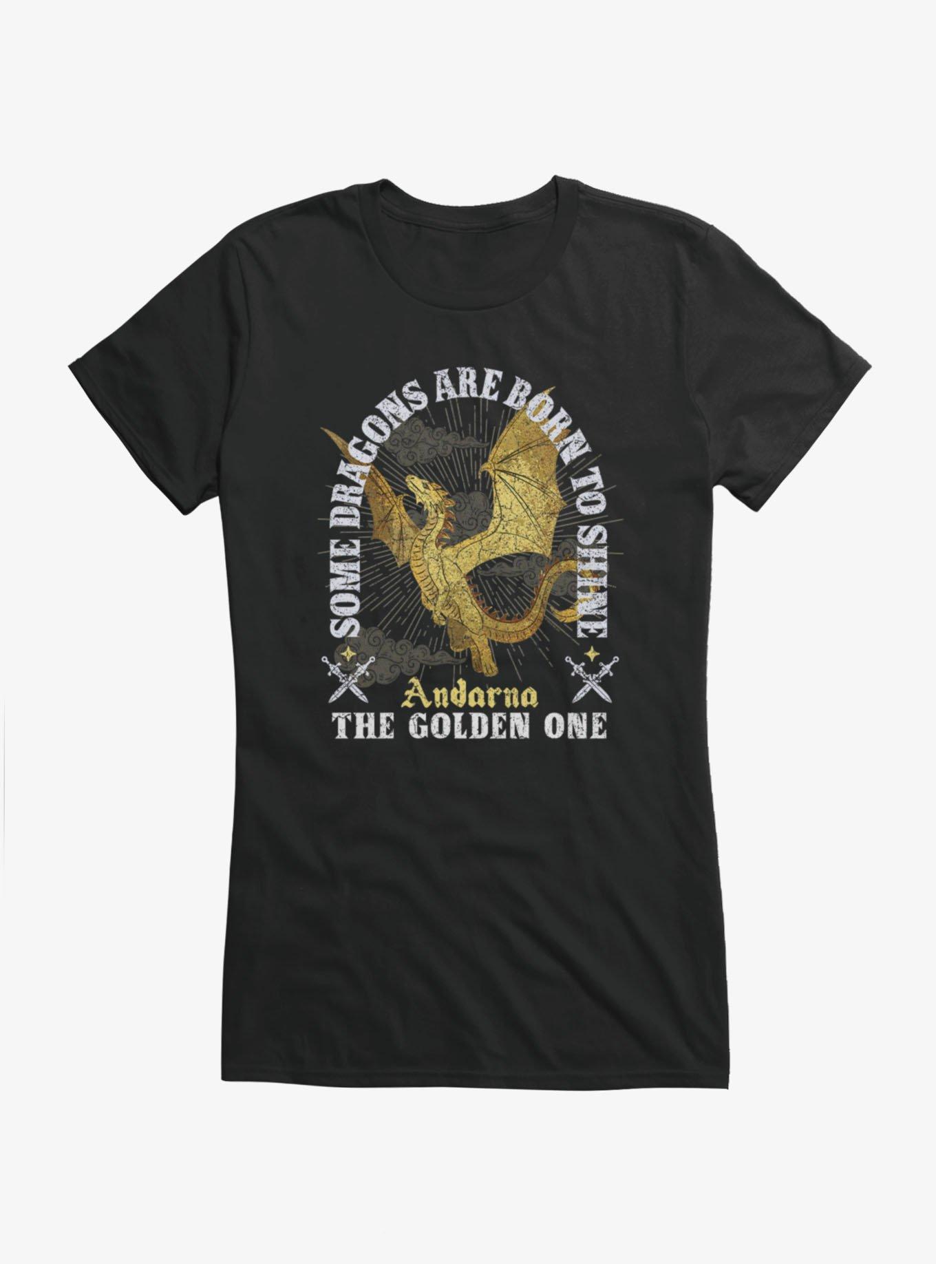 Fourth Wing: The Empyrean Andarna The Golden One Some Dragons Are Born To Shine Girls T-Shirt