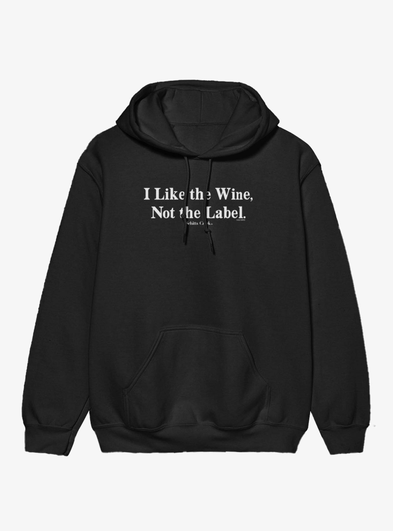 Schitt's Creek I Like The Wine Not The Label Hoodie, , hi-res