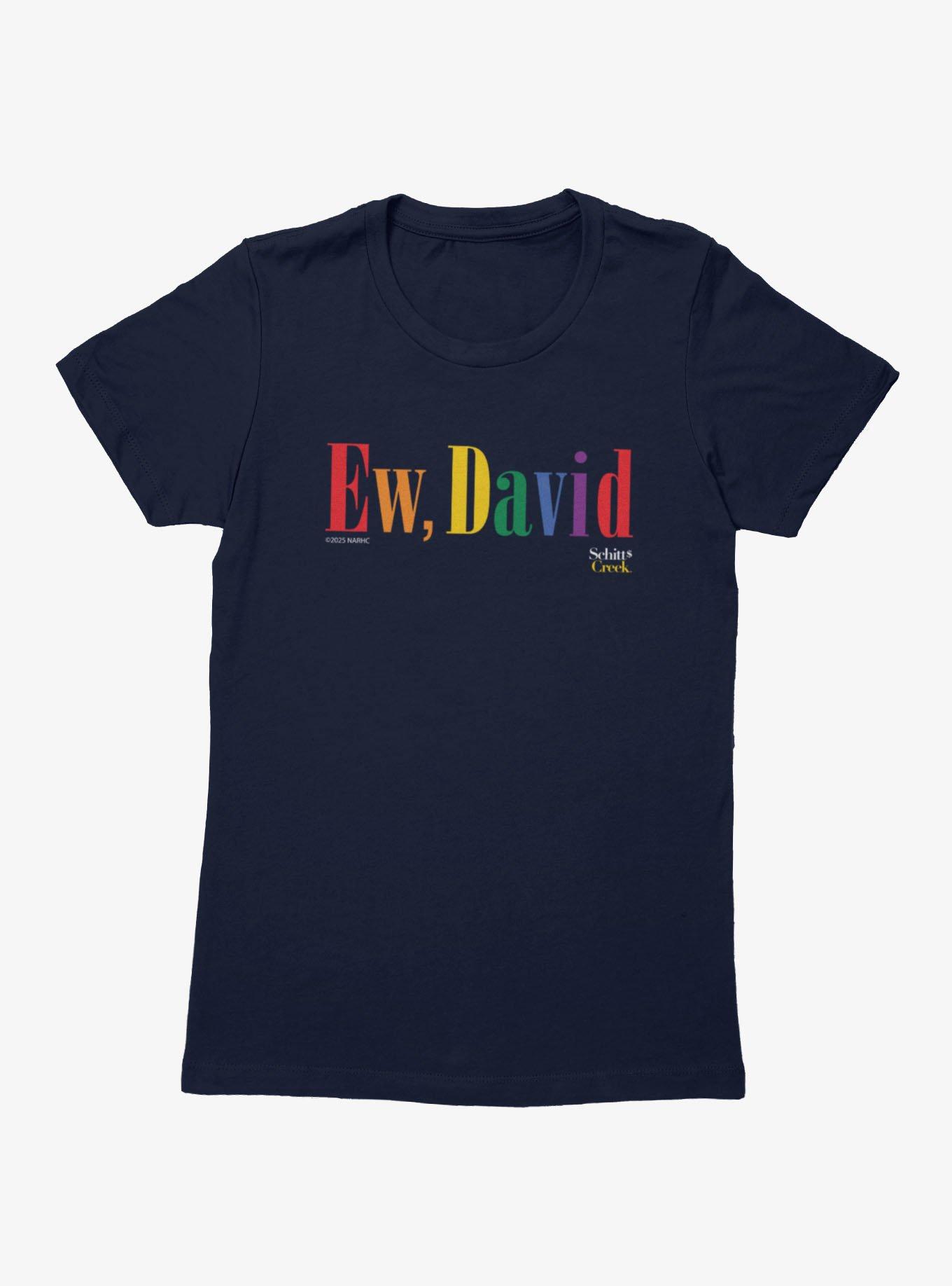 Schitt's Creek Ew David Tall Rainbow Text Womens T-Shirt, , hi-res