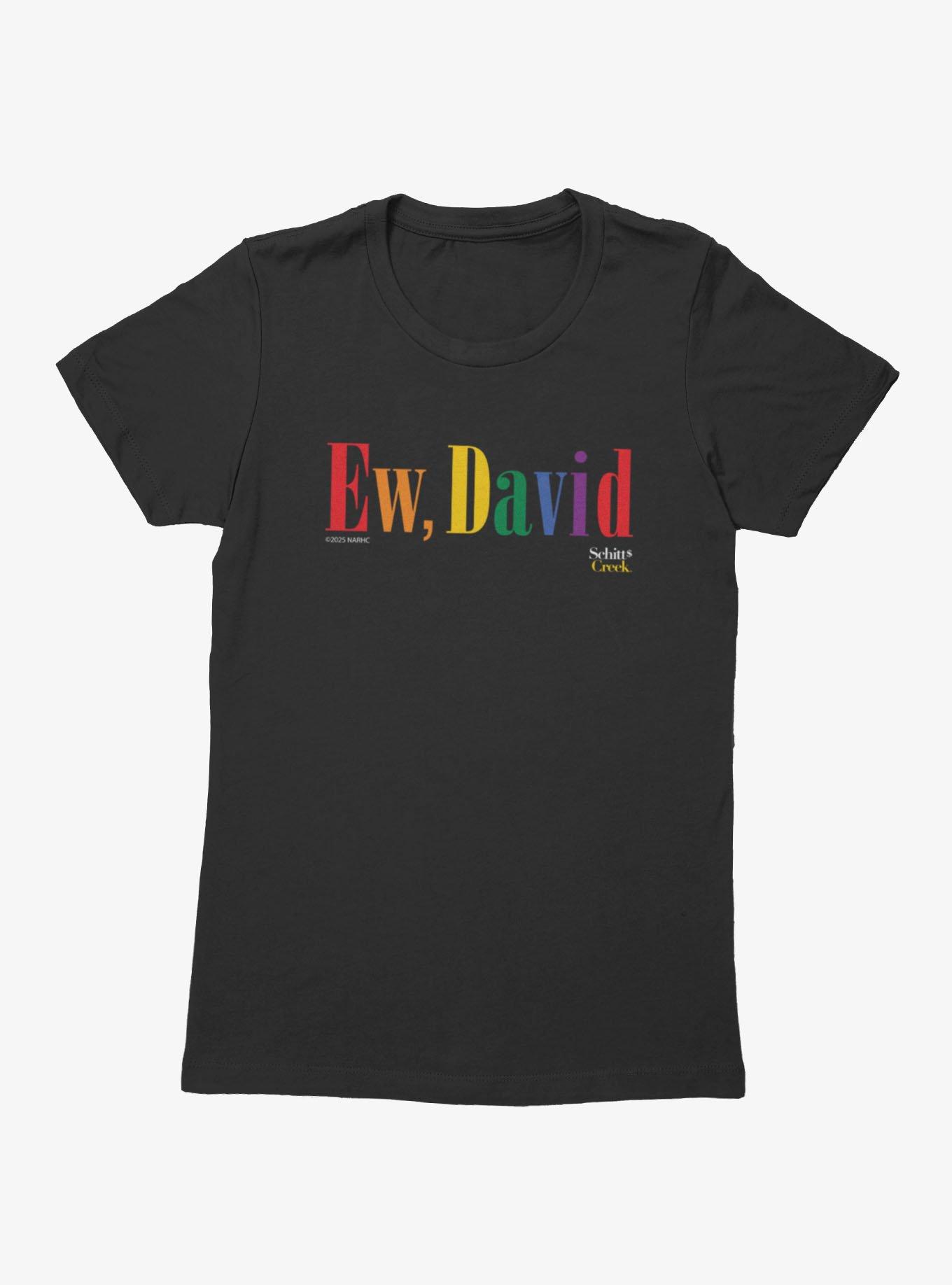Schitt's Creek Ew David Tall Rainbow Text Womens T-Shirt, BLACK, hi-res view 1