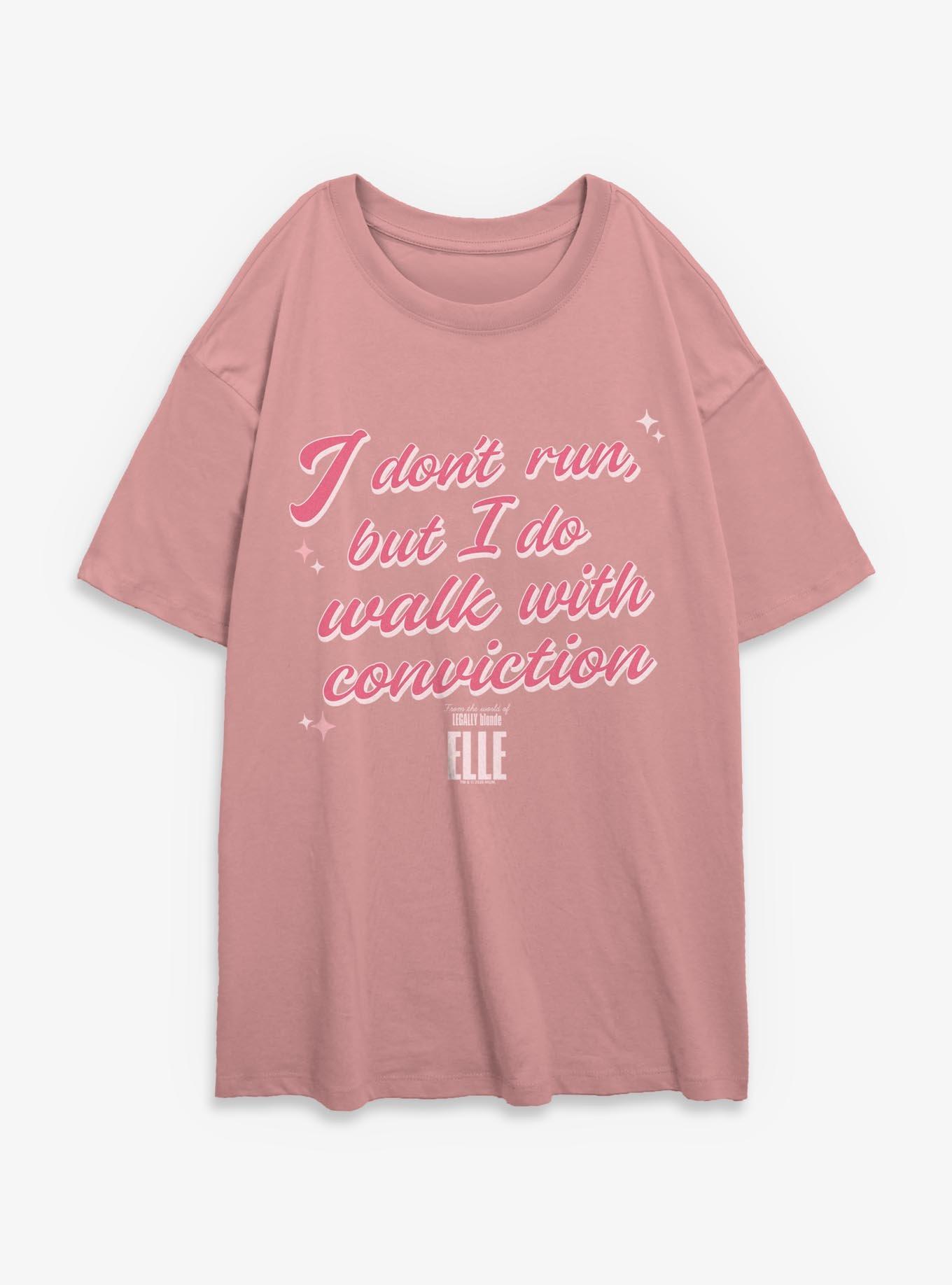Legally Blonde Elle Walk With Conviction Womens Oversized T-Shirt, DESERTPNK, hi-res view 1