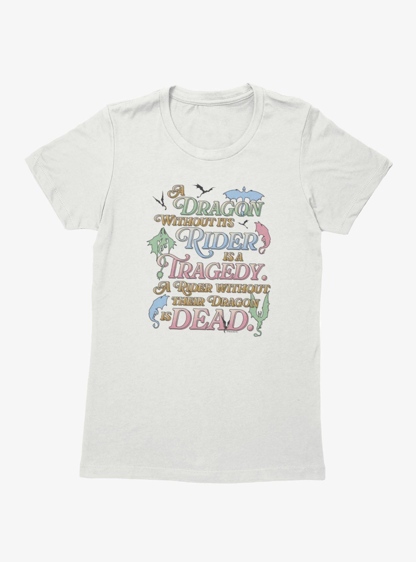 Fourth Wing The Empyrean A Dragon Without Rider Is A Tragedy Womens T-Shirt, , hi-res