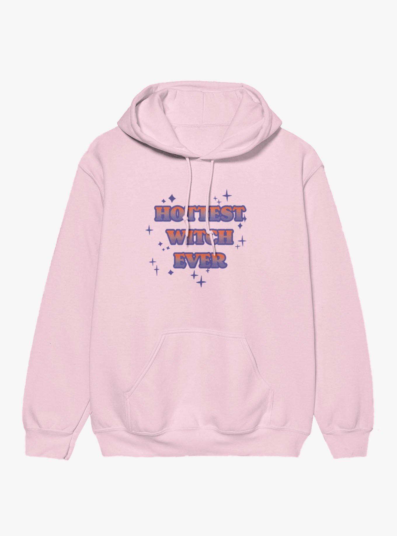 Hottest Witch Ever Hoodie