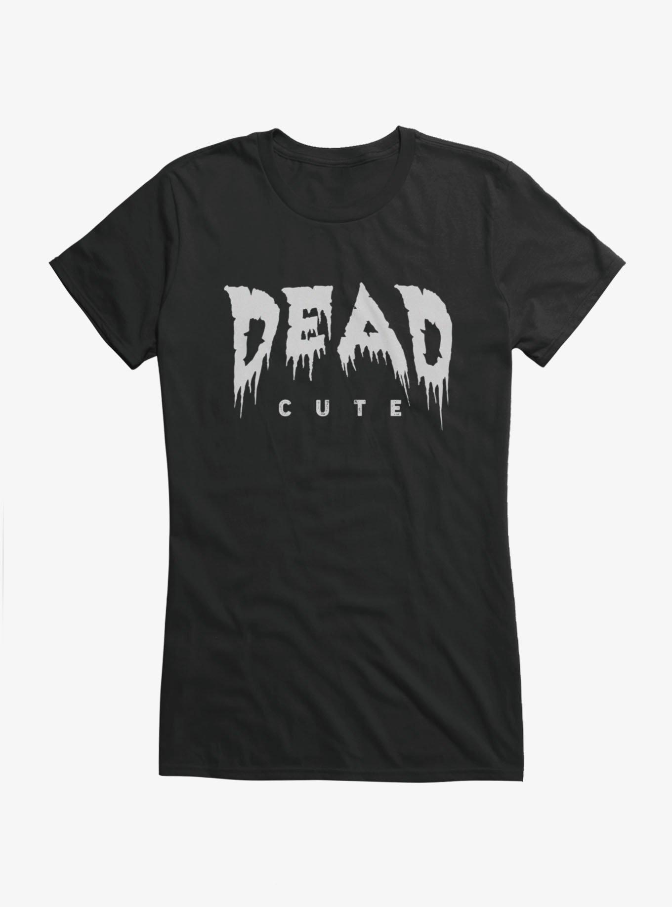 Dead Cute Girls T-Shirt