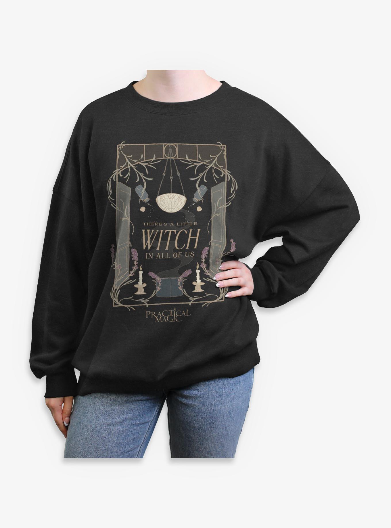 Practical Magic Witch In All Of Us Girls Oversized Sweatshirt
