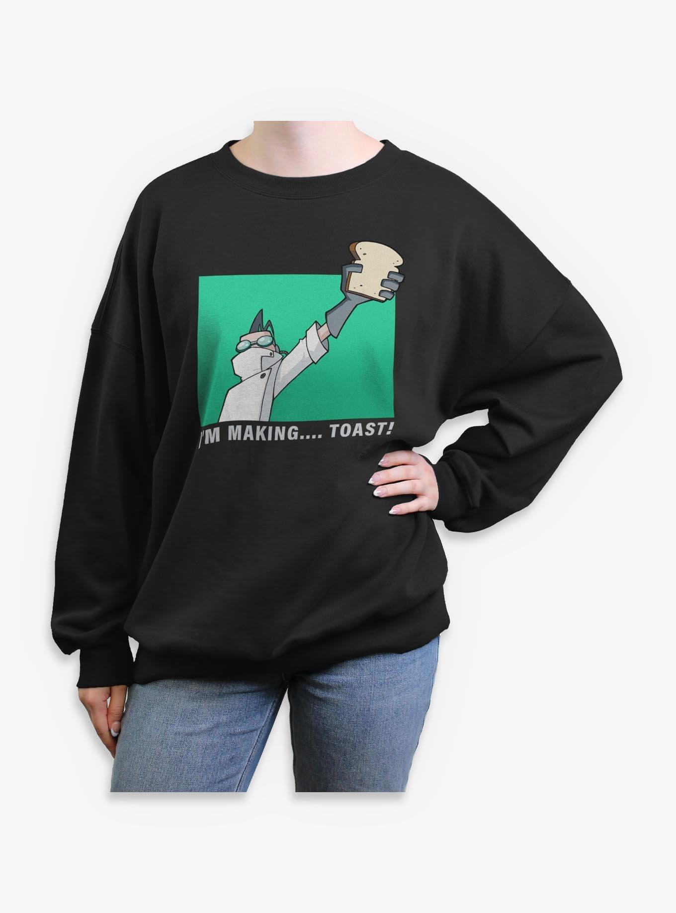 Invader ZIM I'm Making Toast Meme Girls Oversized Sweatshirt Hot Topic Exclusive