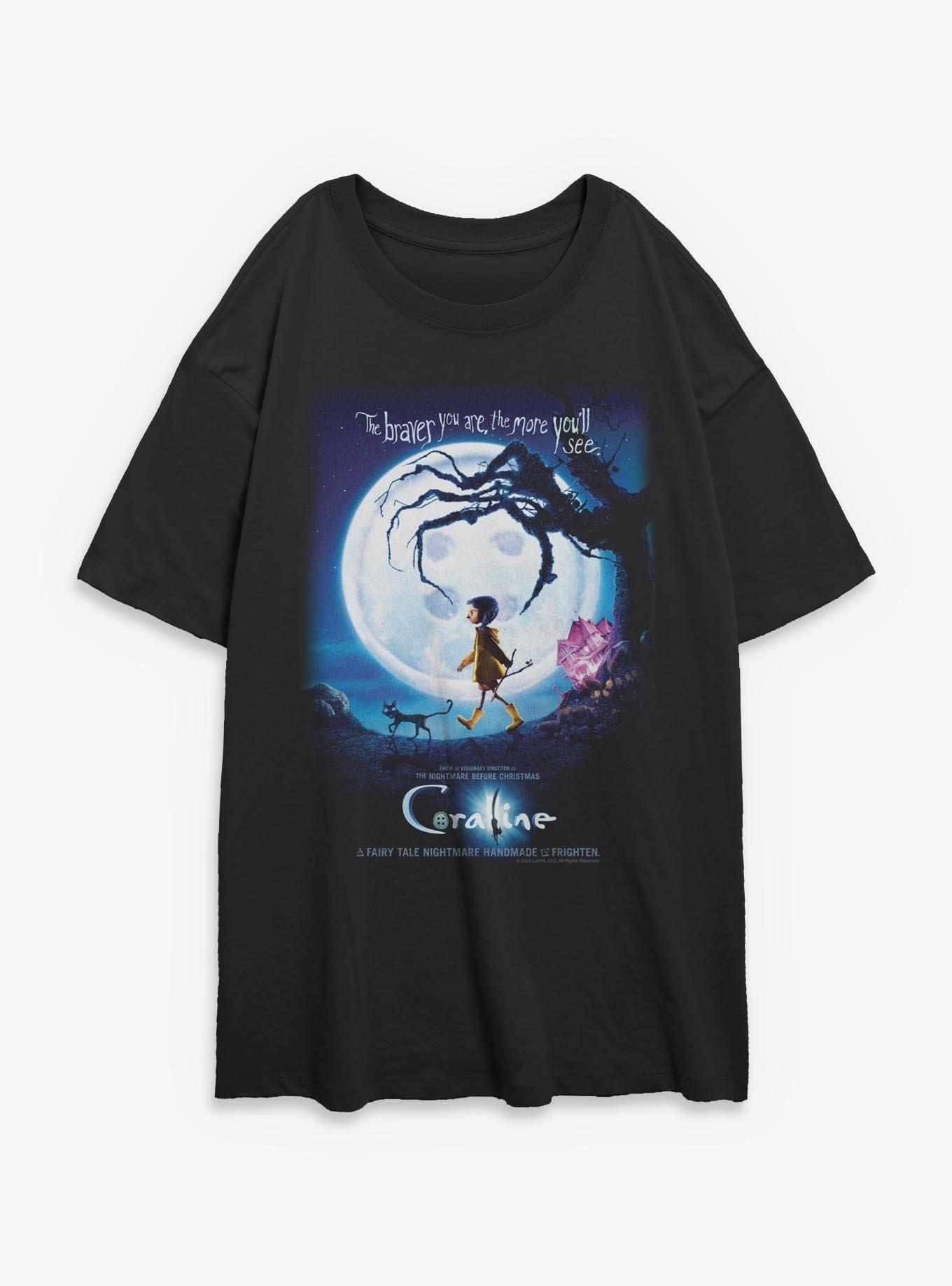 Coraline Braver You Are Womens Oversized T-Shirt