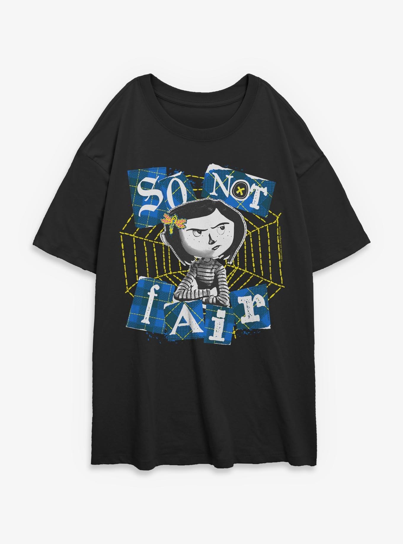 Coraline So Not Fair Womens Oversized T-Shirt