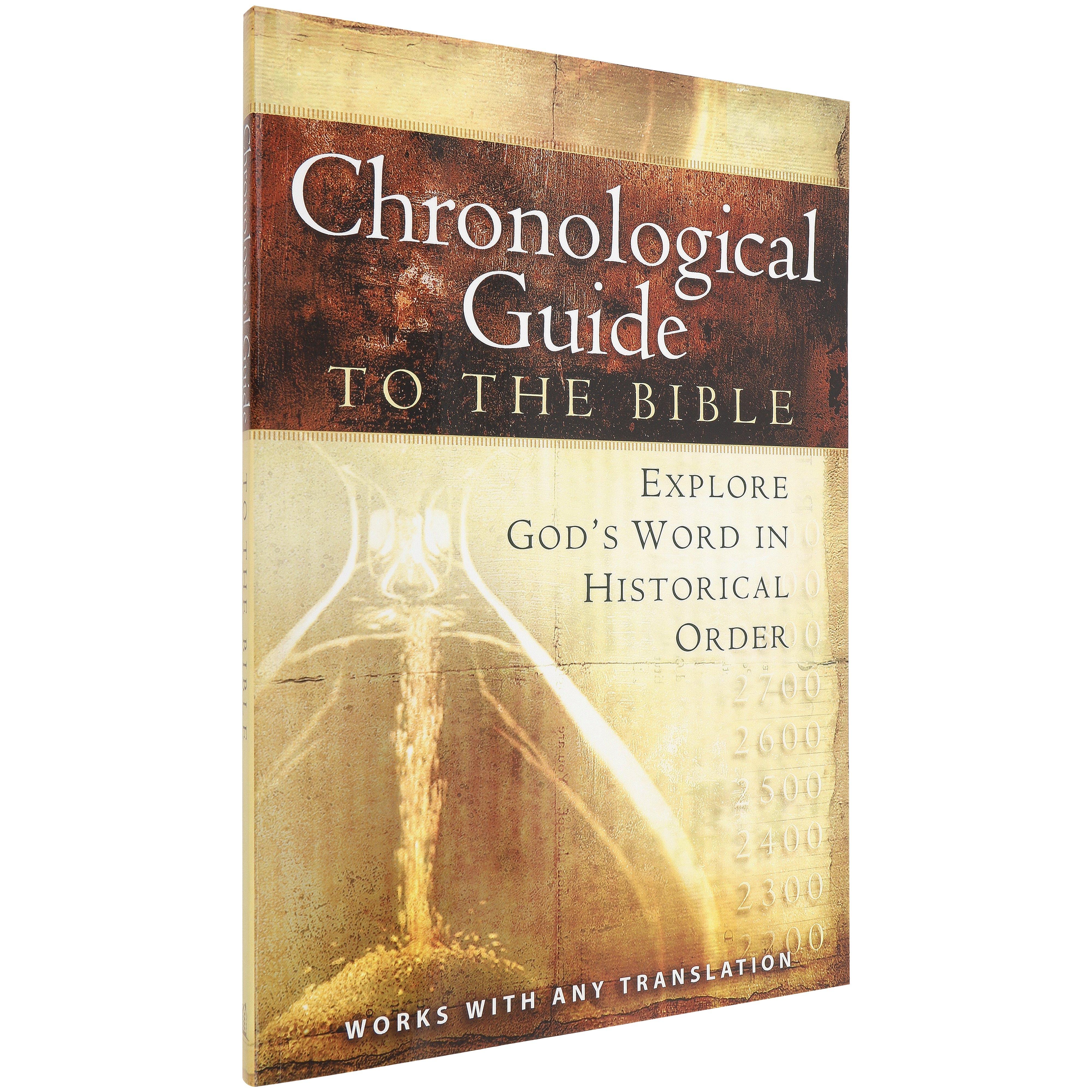The Chronological Guide to the Bible: Exploring God's Word in