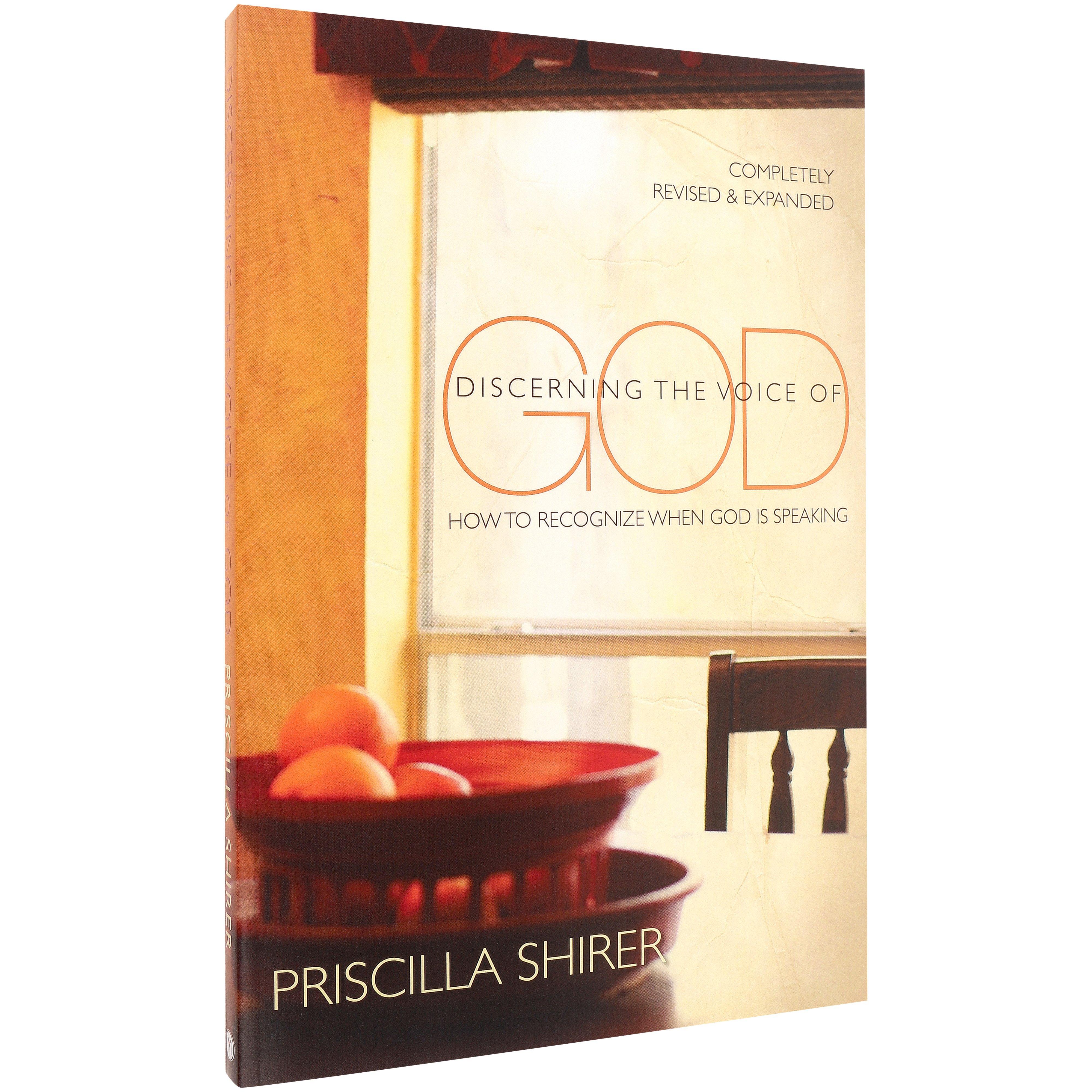 Discerning the Voice of God: How to Recognize When God is Speaking, by ...