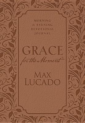 Grace for the Moment: Morning Evening Devotional Journal, Max 