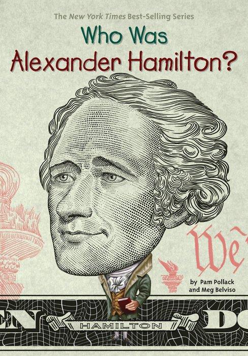 Hamilton Accomplishments Important Things Alexander Hamilton Did