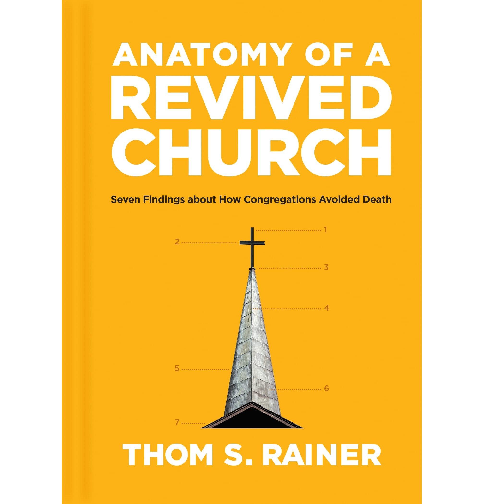 Anatomy of a Revived Church, by Thom S Rainer Mardel 4030276