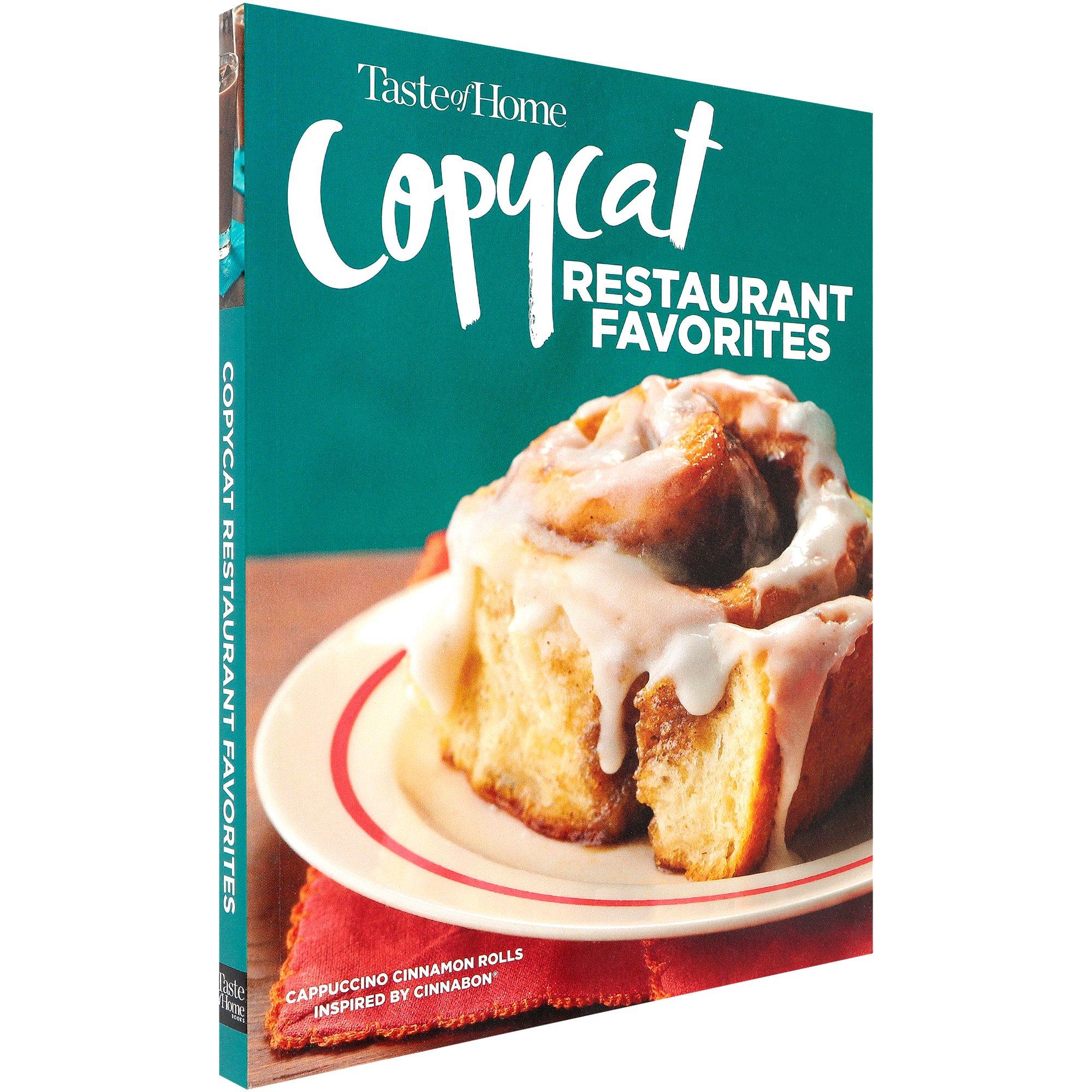 Copycat Restaurant Favorites Cookbook, by Taste of Home Books | Mardel