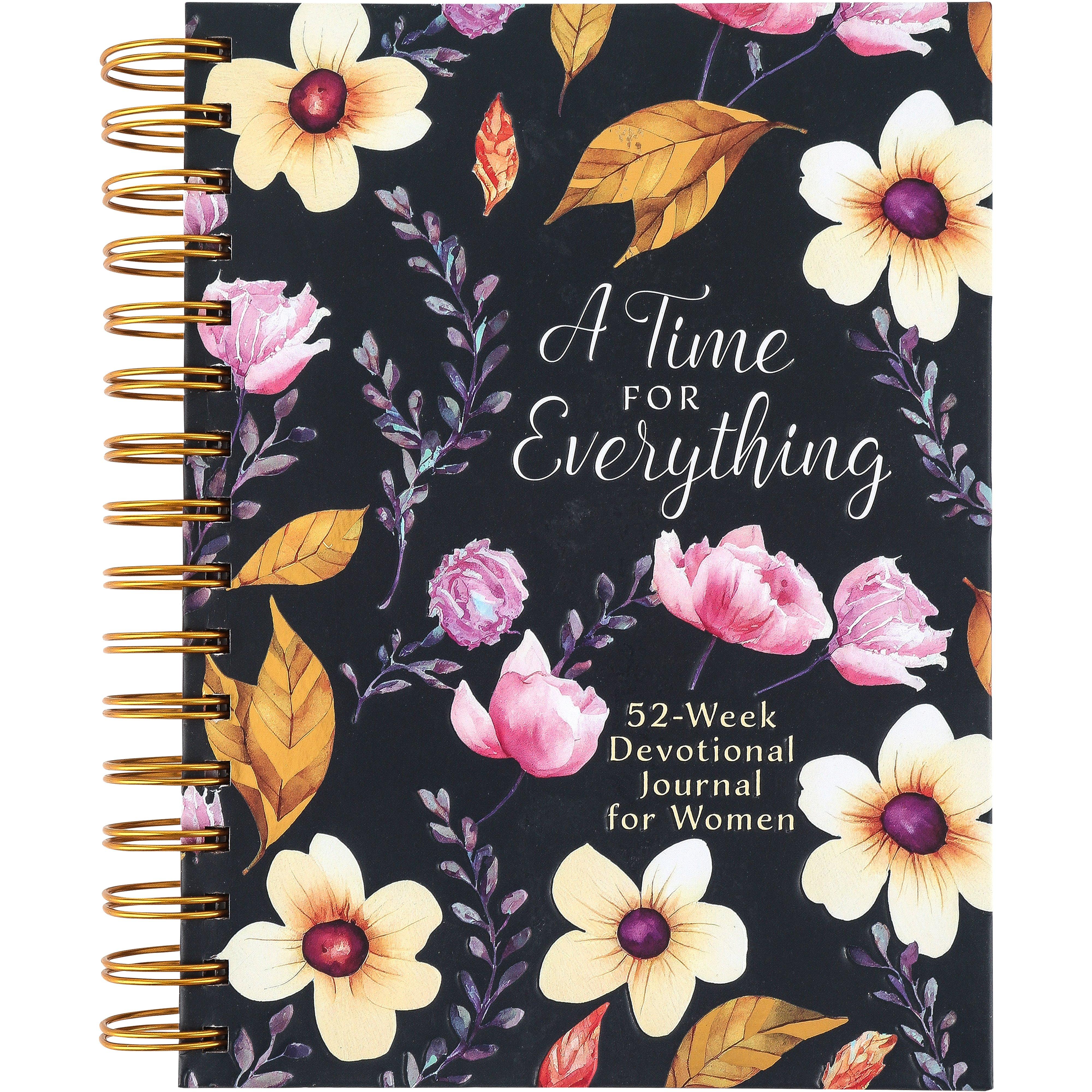 A Time for Everything: 52-Week Devotional Journal for Women 