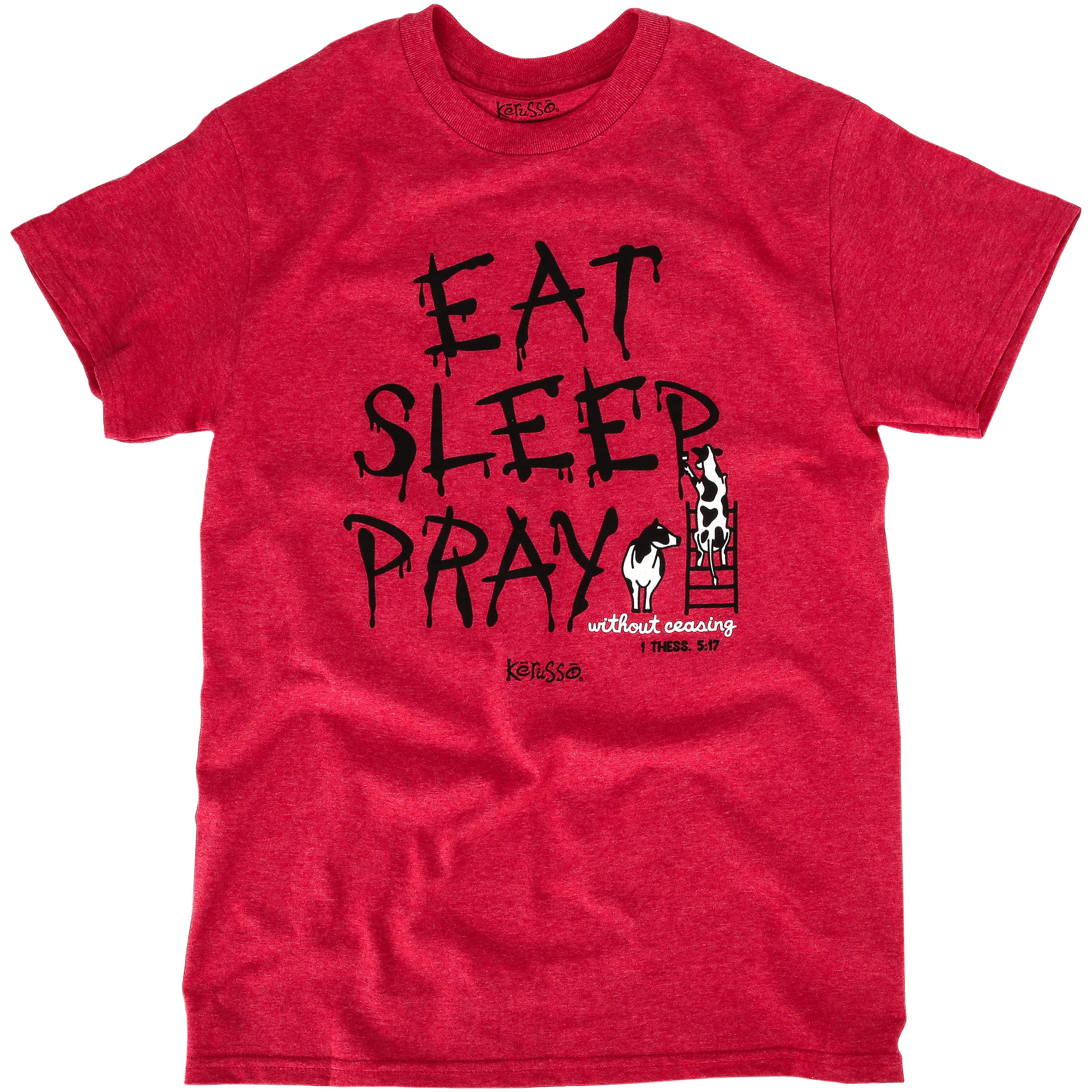 Eat, Sleep, Pray Without Ceasing Cow T-Shirt by Kerusso, S-3XL