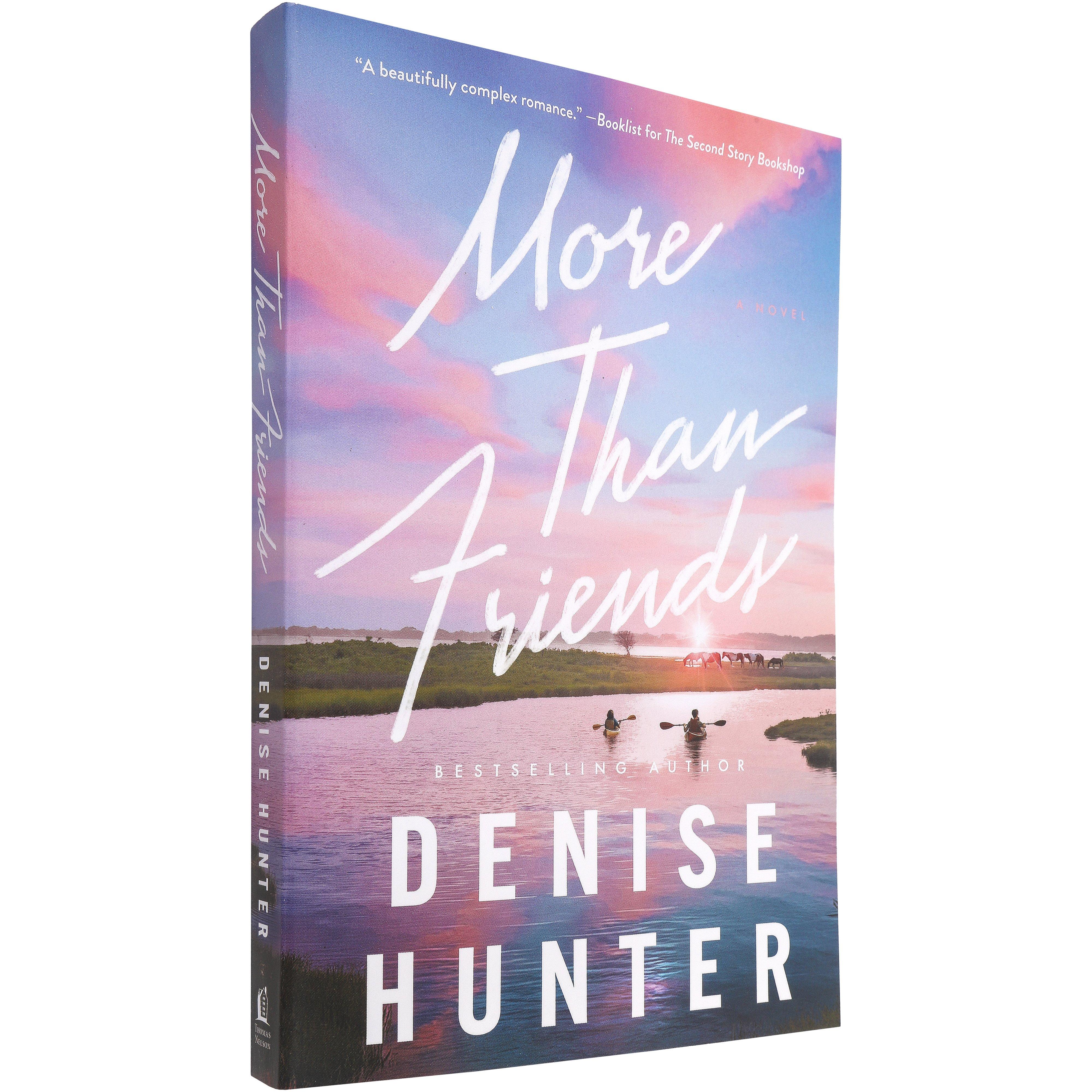 More Than Friends, by Denise Hunter | Mardel | 4254652