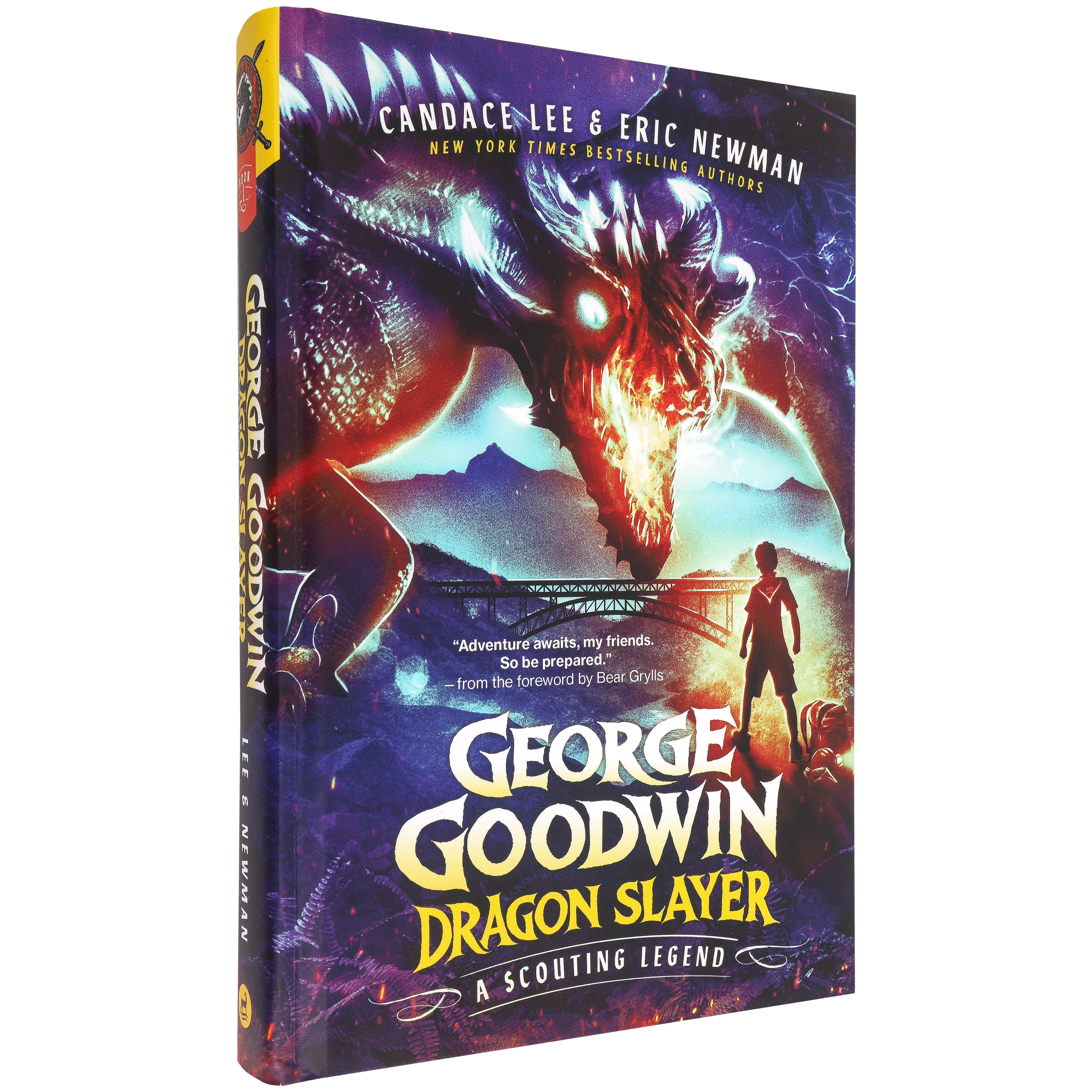 George Goodwin, Dragon Slayer: A Scouting Legend, Book 1, by Candace ...