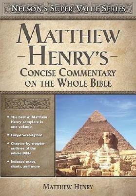 Matthew Henry's Concise Commentary on the Whole Bible | Mardel