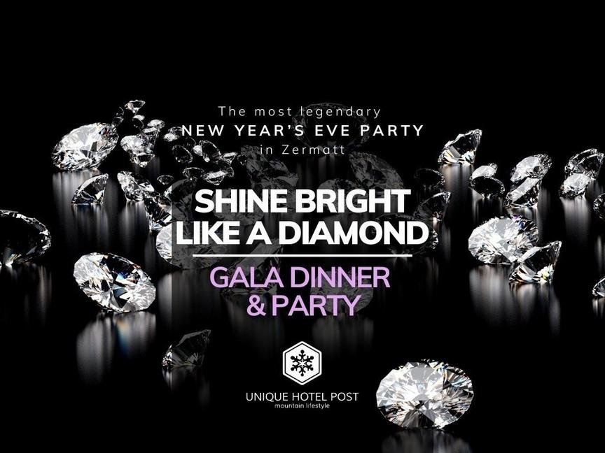Shine Bright Like a Diamond – New Year’s Eve Gala Dinner & Party