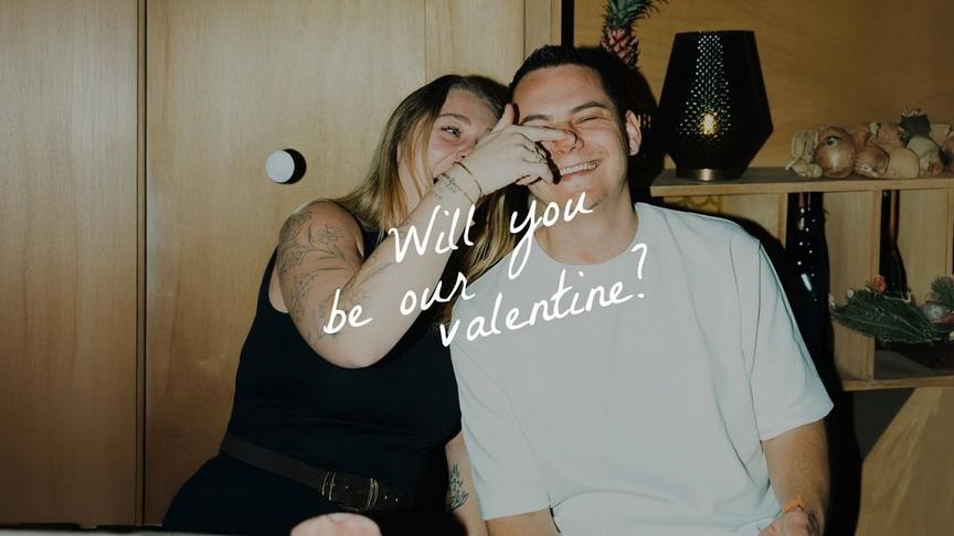 Will you be our Valentine?