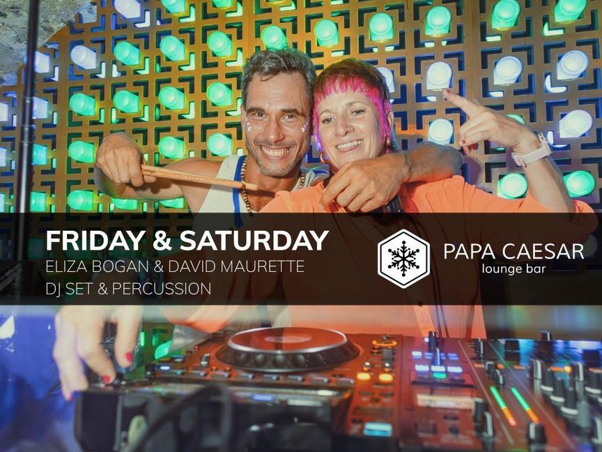 Eliza Bogan & David Maurette - DJ & Percussion