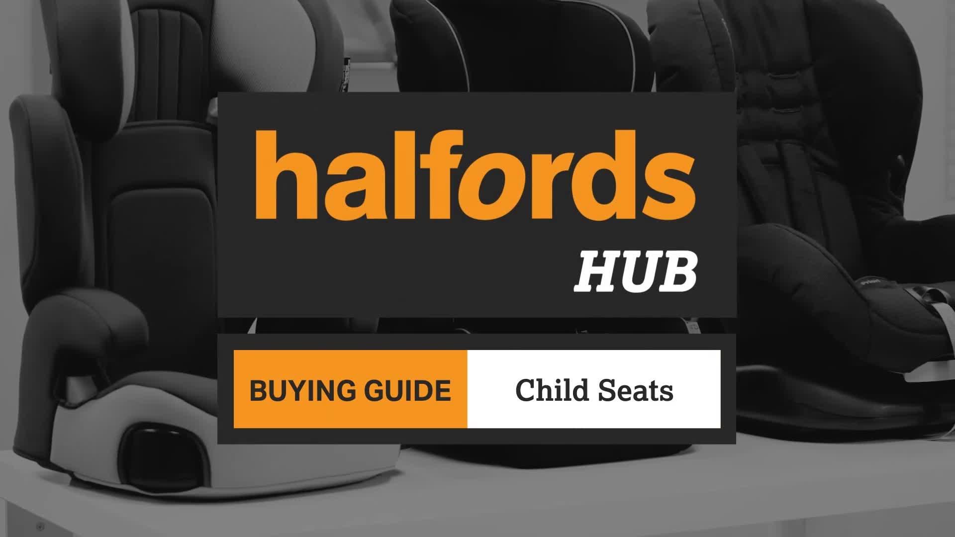 Car Seats Buyers Guide Halfords UK